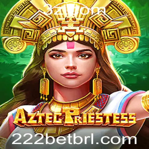 222bet - AztecPriestess: Um Mergulho Profundo no Mundo dos Antigos Deuses do México