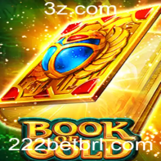 Explorando o Fascinante Mundo de BookofGold no Universo de Apostas 222bet